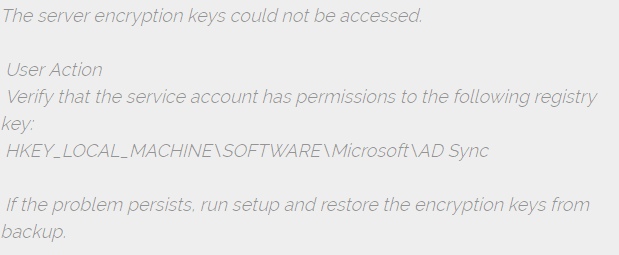 Error: The server encryption keys could not be accessed